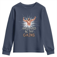 Hallowed Be Thy Gains Youth Sweatshirt Funny Jesus Workout Motivation Bodybuilding Fitness