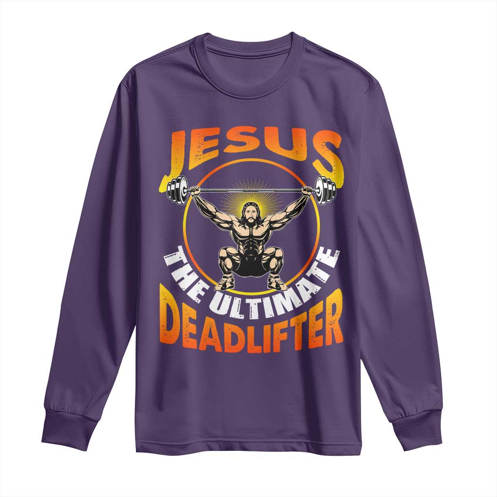Jesus The Ultimate Deadlifter Long Sleeve Shirt Funny Jesus Workout Motivation Bodybuilding Fitness