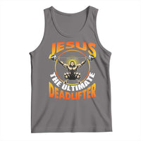 Jesus The Ultimate Deadlifter Tank Top Funny Jesus Workout Motivation Bodybuilding Fitness