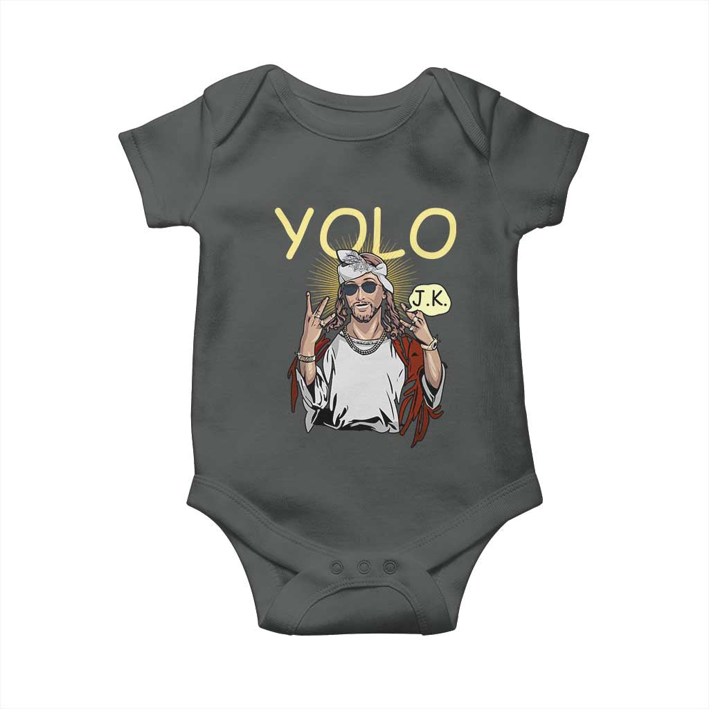 Funny Jesus YOLO JK Baby Onesie Just Kidding Funny Christian Religious
