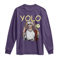 Funny Jesus YOLO JK Long Sleeve Shirt Just Kidding Funny Christian Religious