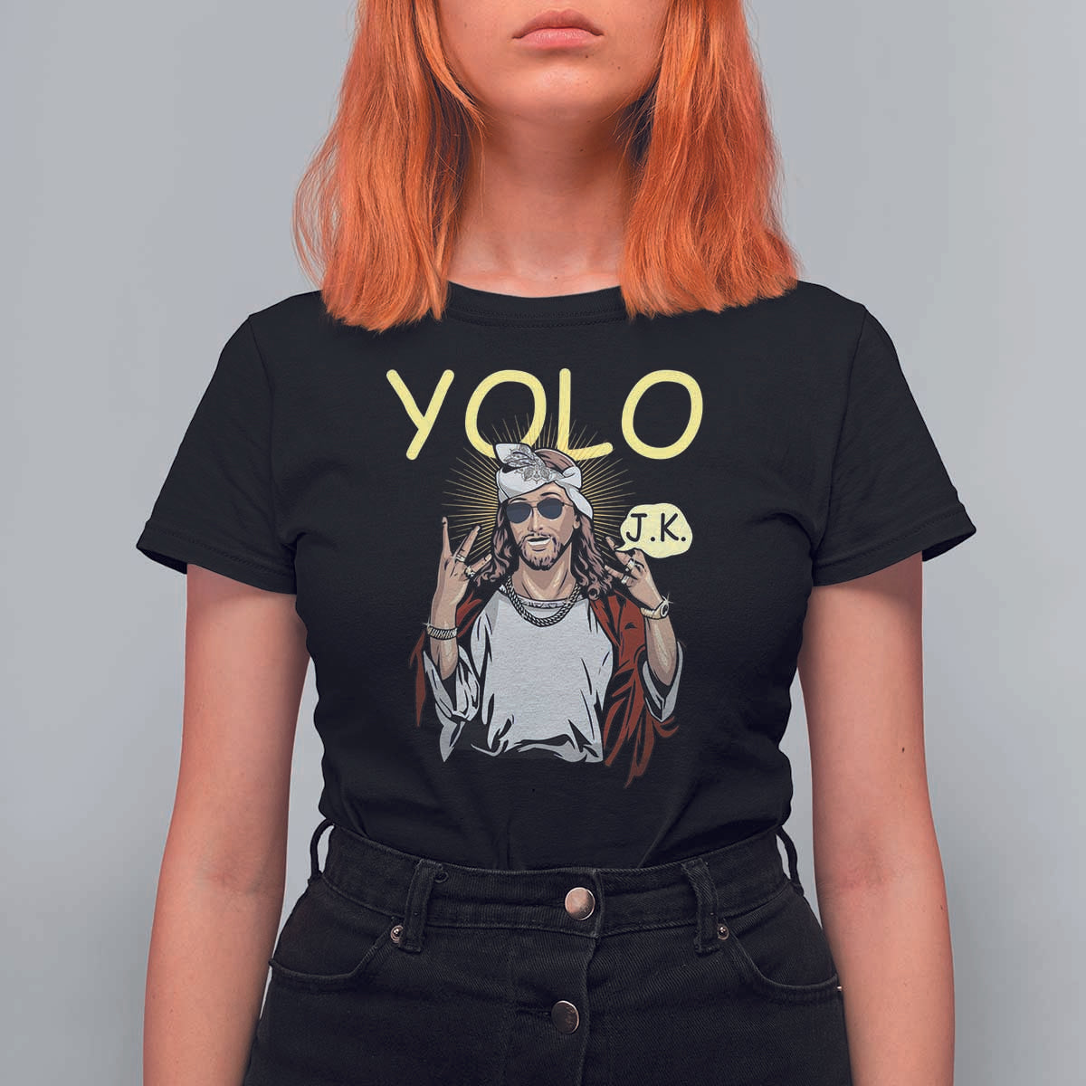 Funny Jesus YOLO JK T Shirt For Women Just Kidding Funny Christian Religious