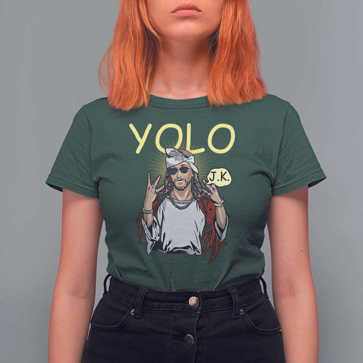 Funny Jesus YOLO JK T Shirt For Women Just Kidding Funny Christian Religious