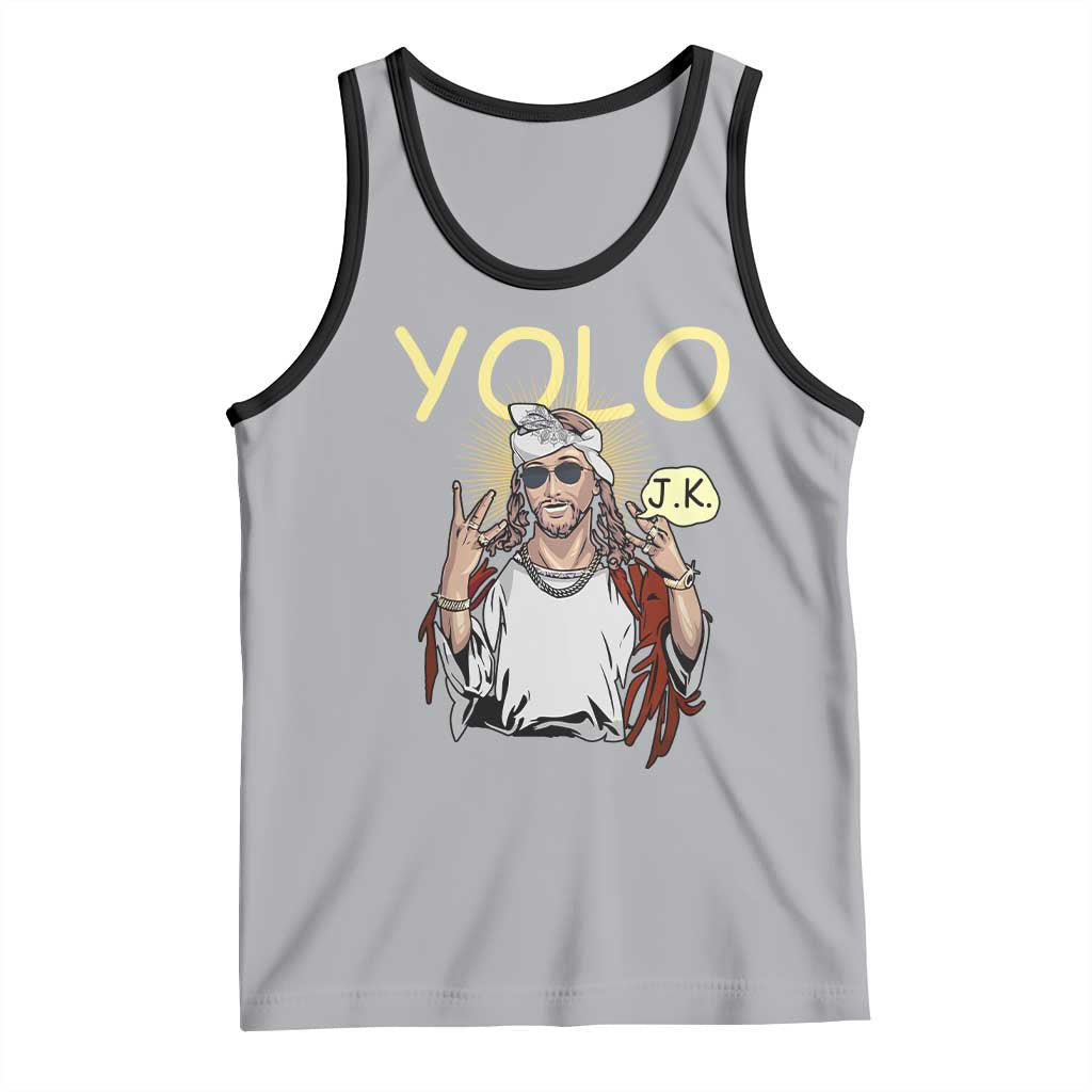 Funny Jesus YOLO JK Tank Top Just Kidding Funny Christian Religious