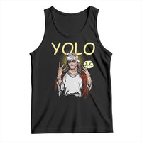 Funny Jesus YOLO JK Tank Top Just Kidding Funny Christian Religious