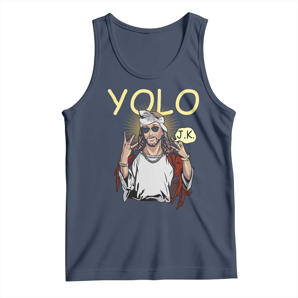 Funny Jesus YOLO JK Tank Top Just Kidding Funny Christian Religious