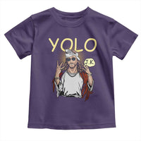 Funny Jesus YOLO JK Toddler T Shirt Just Kidding Funny Christian Religious