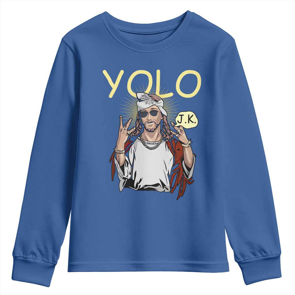 Funny Jesus YOLO JK Youth Sweatshirt Just Kidding Funny Christian Religious