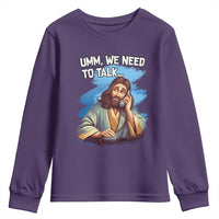Funny Jesus Youth Sweatshirt We Need To Talk Christian Religious Meme