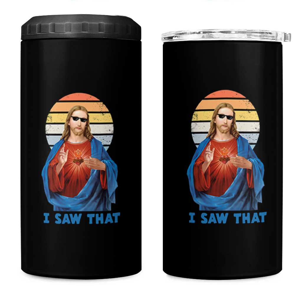 Funny Jesus 4 in 1 Can Cooler Tumbler I Saw That Christian Religious Meme Retro