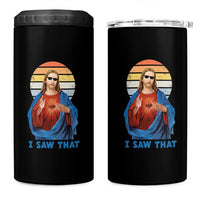 Funny Jesus 4 in 1 Can Cooler Tumbler I Saw That Christian Religious Meme Retro