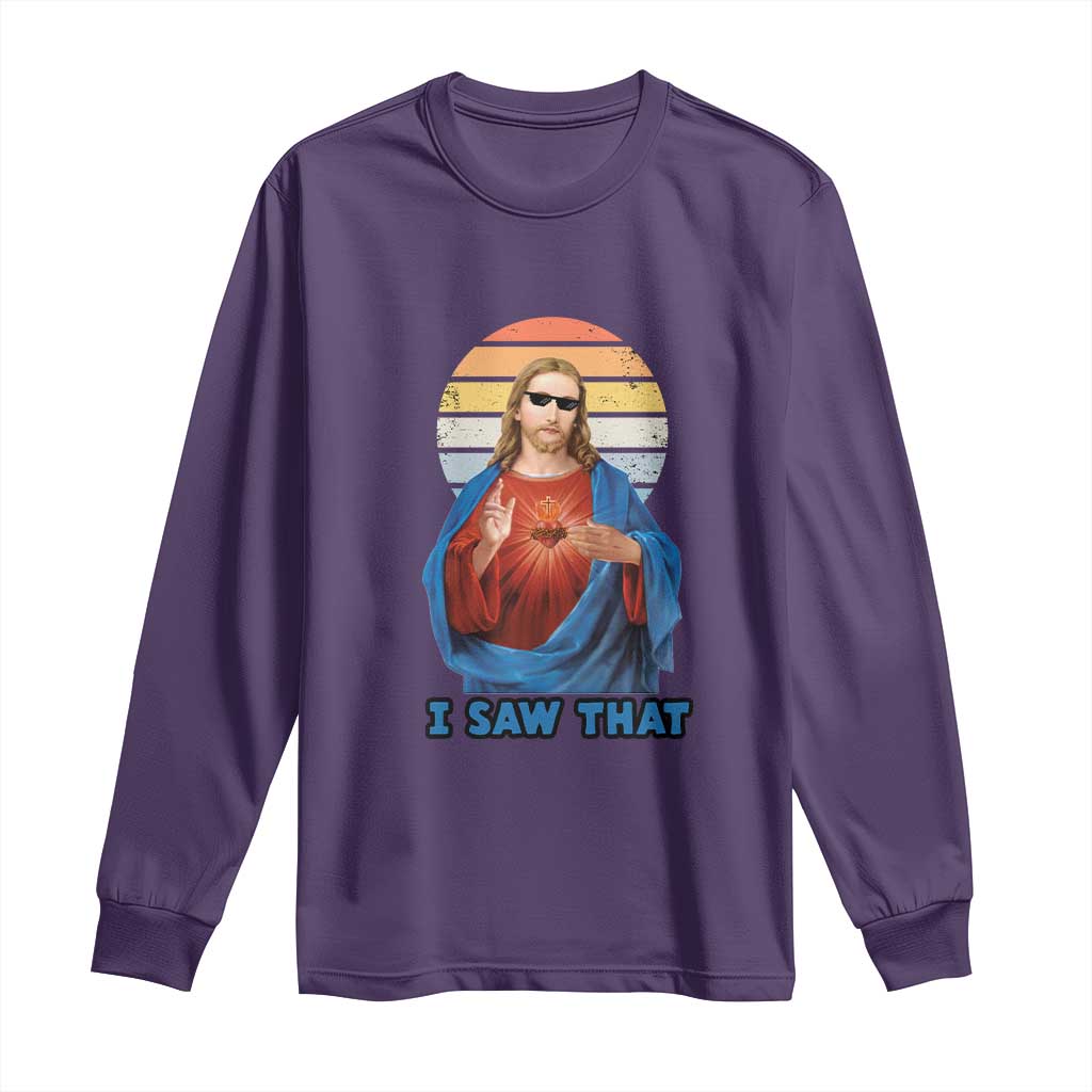 Funny Jesus Long Sleeve Shirt I Saw That Christian Religious Meme Retro