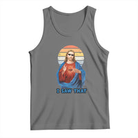 Funny Jesus Tank Top I Saw That Christian Religious Meme Retro