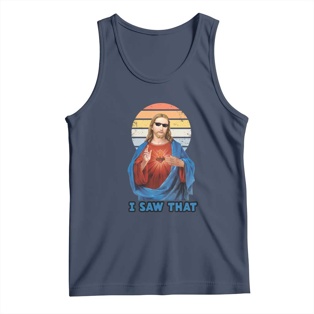 Funny Jesus Tank Top I Saw That Christian Religious Meme Retro