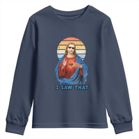 Funny Jesus Youth Sweatshirt I Saw That Christian Religious Meme Retro