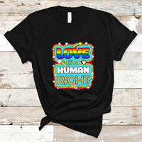 Gay Pride T Shirt Love Is A Human Right Equal Rights LGBT Gay Pride LGBTQIA Support Proud Ally - Wonder Print Shop