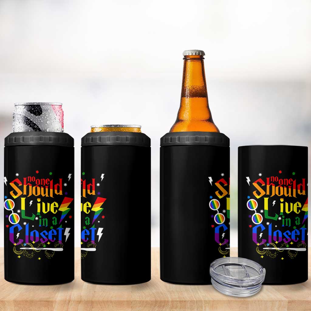 No One Should Live in a Closet 4 in 1 Can Cooler Tumbler LGBTQ+ Pride Empowerment Ally