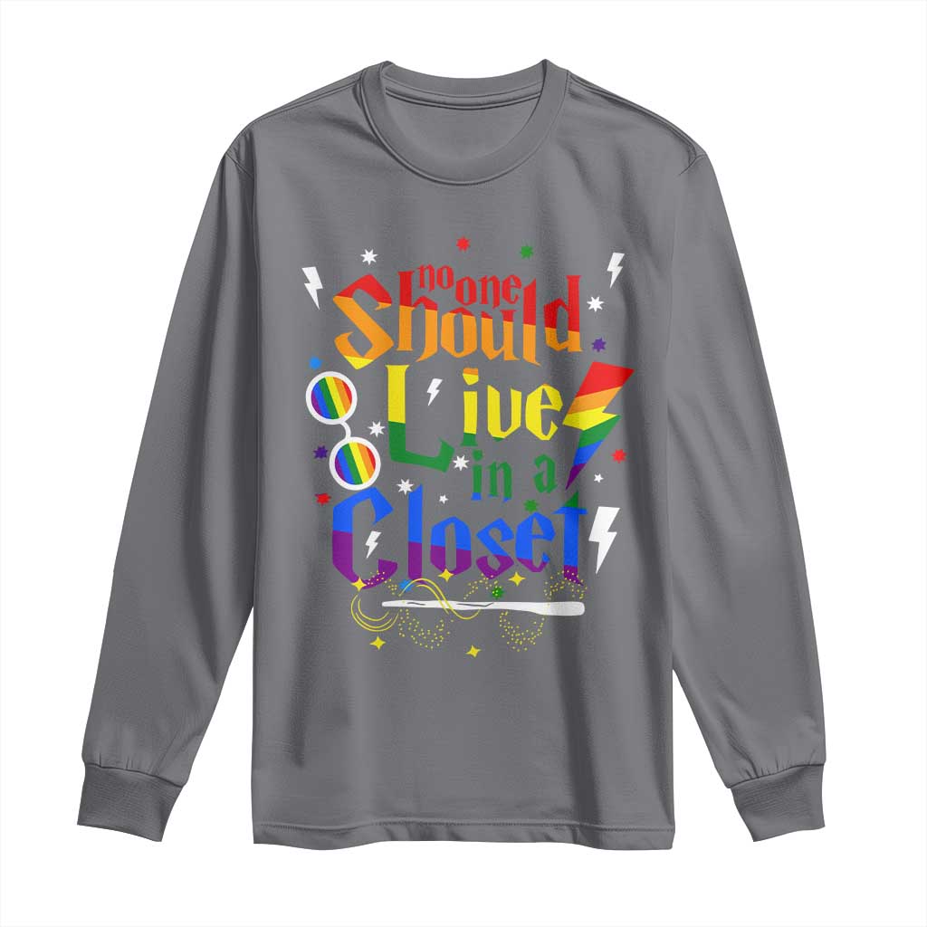 No One Should Live in a Closet Long Sleeve Shirt LGBTQ+ Pride Empowerment Ally