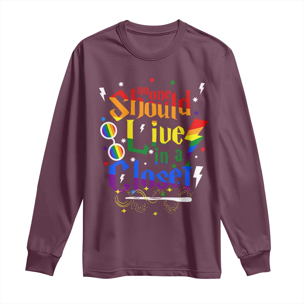 No One Should Live in a Closet Long Sleeve Shirt LGBTQ+ Pride Empowerment Ally