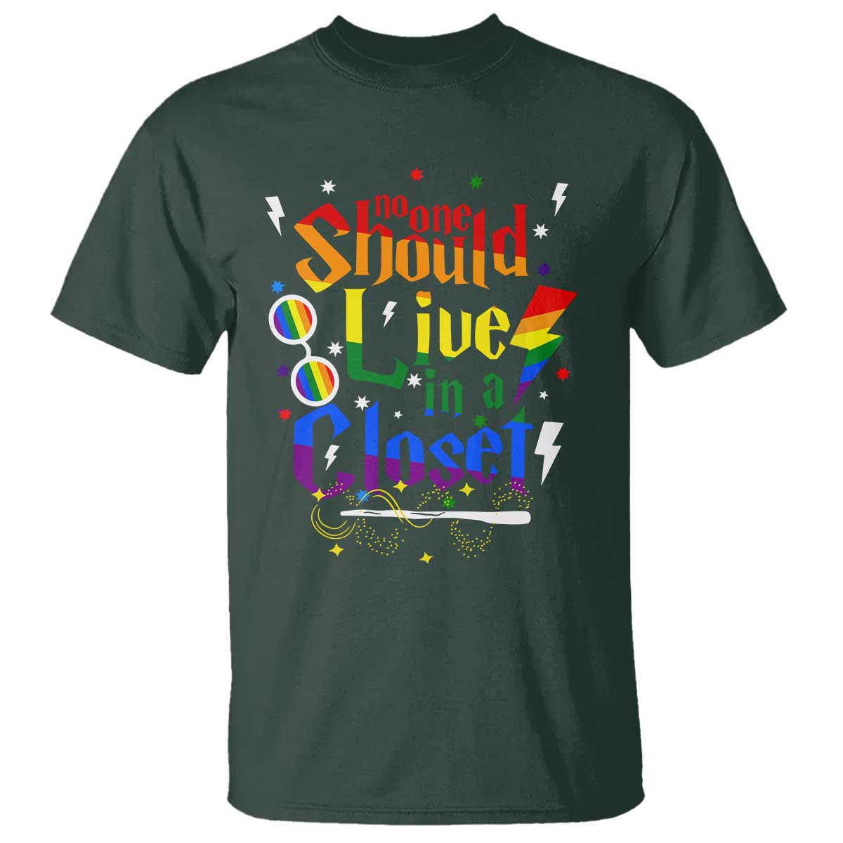 No One Should Live in a Closet T Shirt LGBTQ+ Pride Empowerment Ally