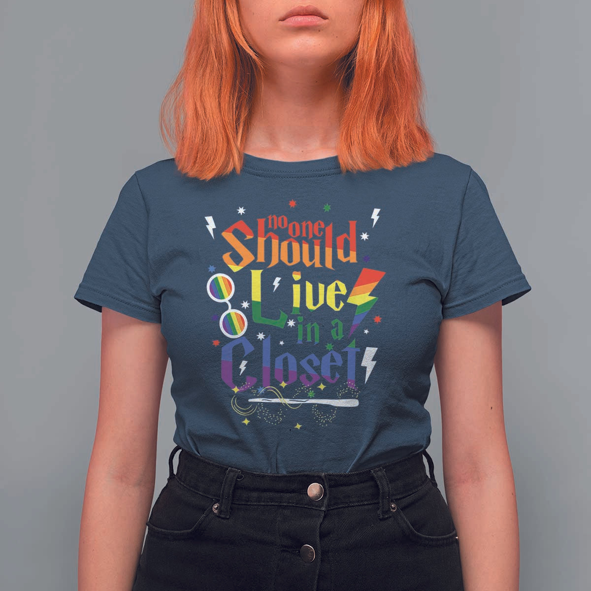 No One Should Live in a Closet T Shirt For Women LGBTQ+ Pride Empowerment Ally