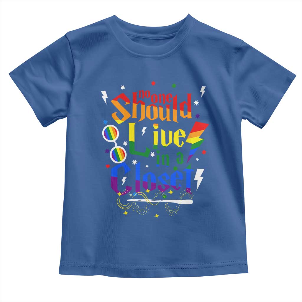 No One Should Live in a Closet Toddler T Shirt LGBTQ+ Pride Empowerment Ally