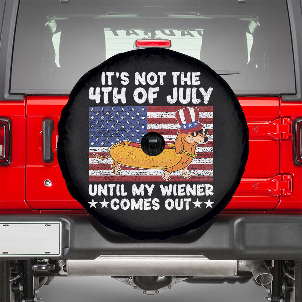 It's Not 4th of July Until My Wiener Comes Out Spare Tire Cover Funny Fourth of July Hotdog Lover - Wonder Print Shop