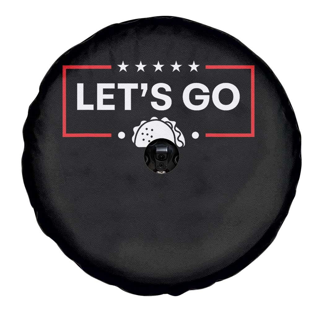 Let's Go Taco Spare Tire Cover Tacos for President Political Satire