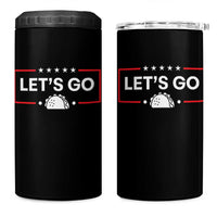 Let's Go Taco 4 in 1 Can Cooler Tumbler Tacos for President Political Satire