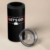 Let's Go Taco 4 in 1 Can Cooler Tumbler Tacos for President Political Satire