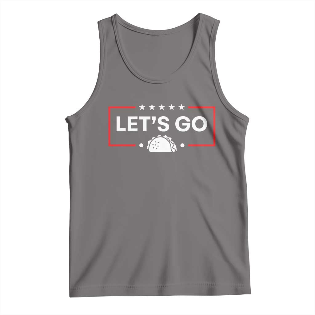 Let's Go Taco Tank Top Tacos for President Political Satire