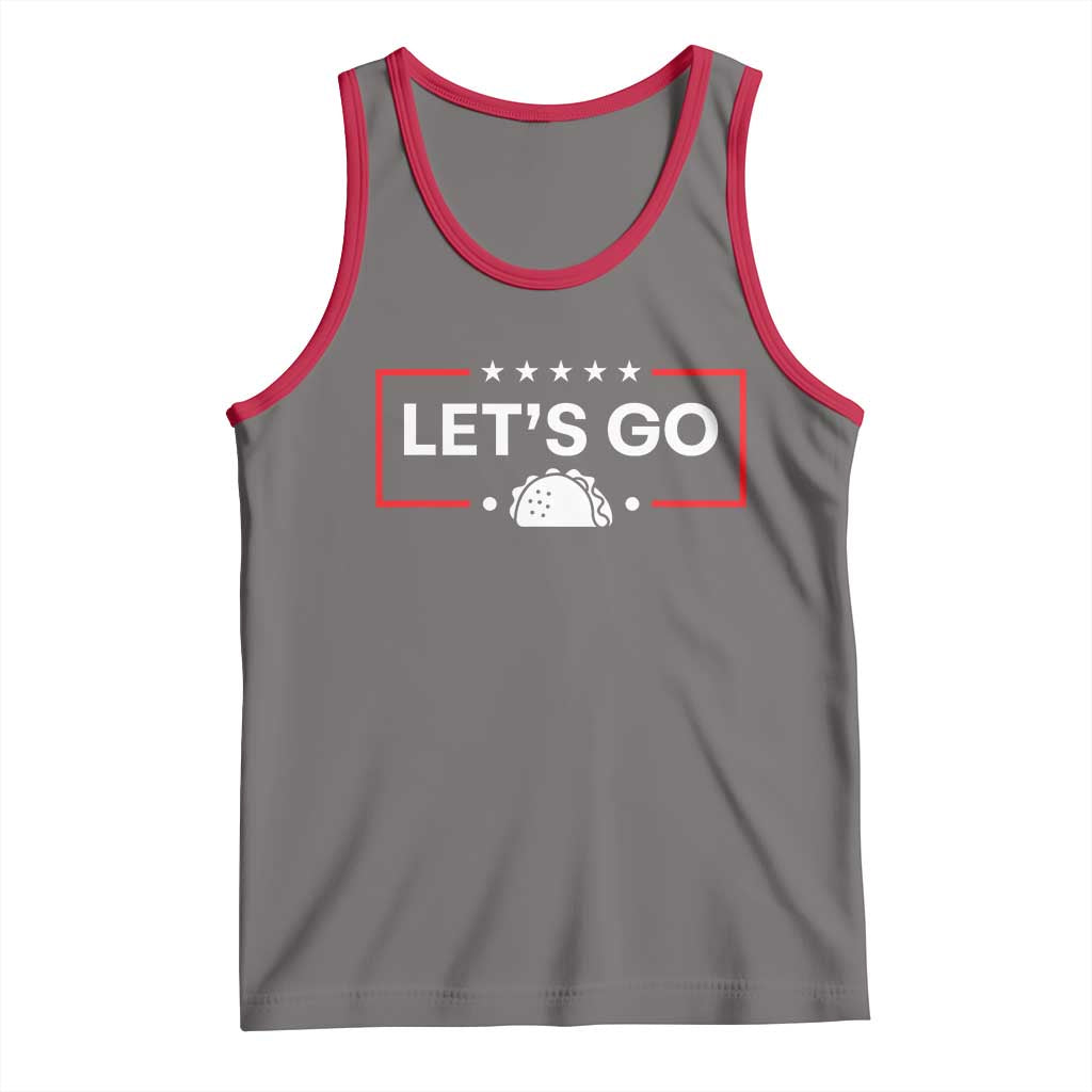 Let's Go Taco Tank Top Tacos for President Political Satire