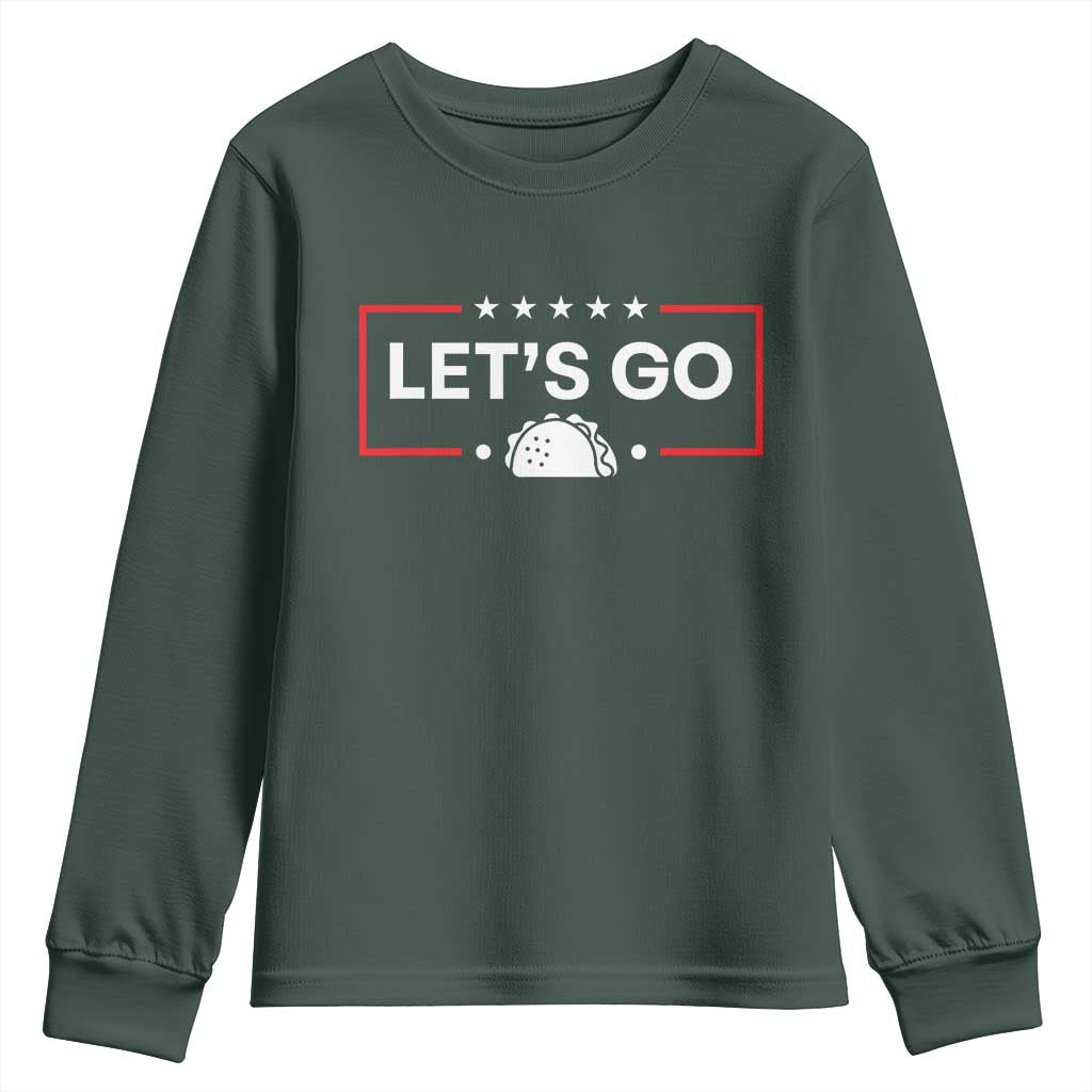Let's Go Taco Youth Sweatshirt Tacos for President Political Satire