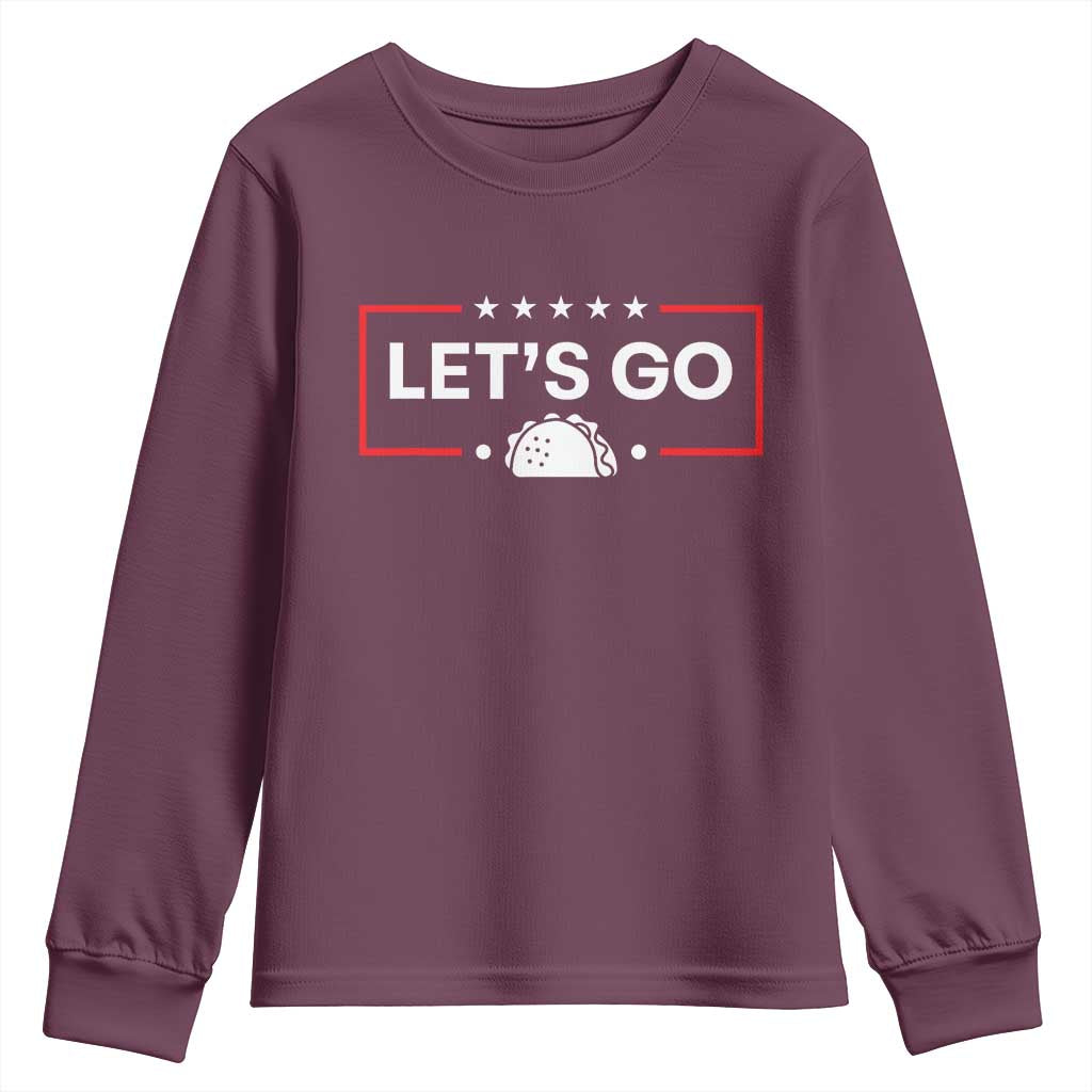 Let's Go Taco Youth Sweatshirt Tacos for President Political Satire