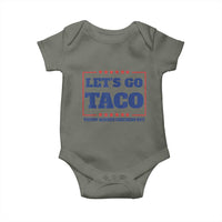 Funny Let's Go Taco Baby Onesie Tacos for President Humor