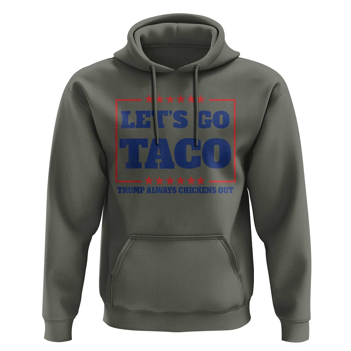 Funny Let's Go Taco Hoodie Tacos for President Humor