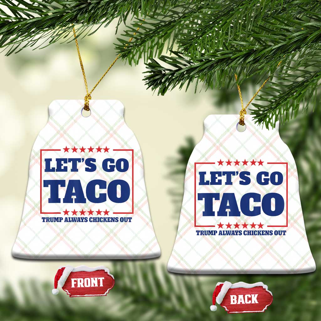 Funny Let's Go Taco Ceramic Ornament Tacos for President Humor - Wonder Print Shop