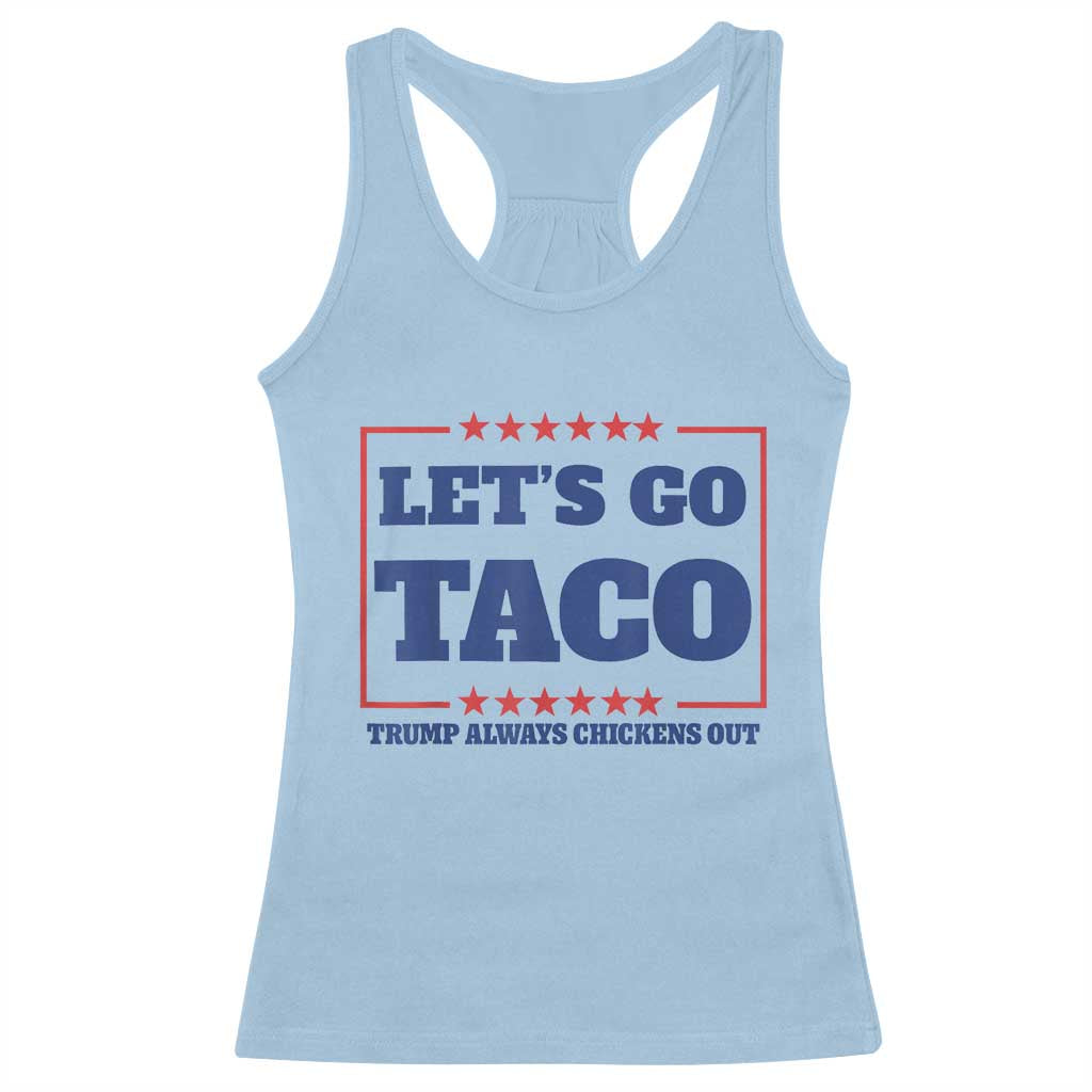 Funny Let's Go Taco Racerback Tank Top Tacos for President Humor