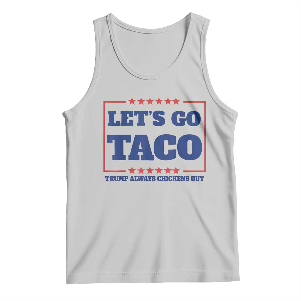 Funny Let's Go Taco Tank Top Tacos for President Humor
