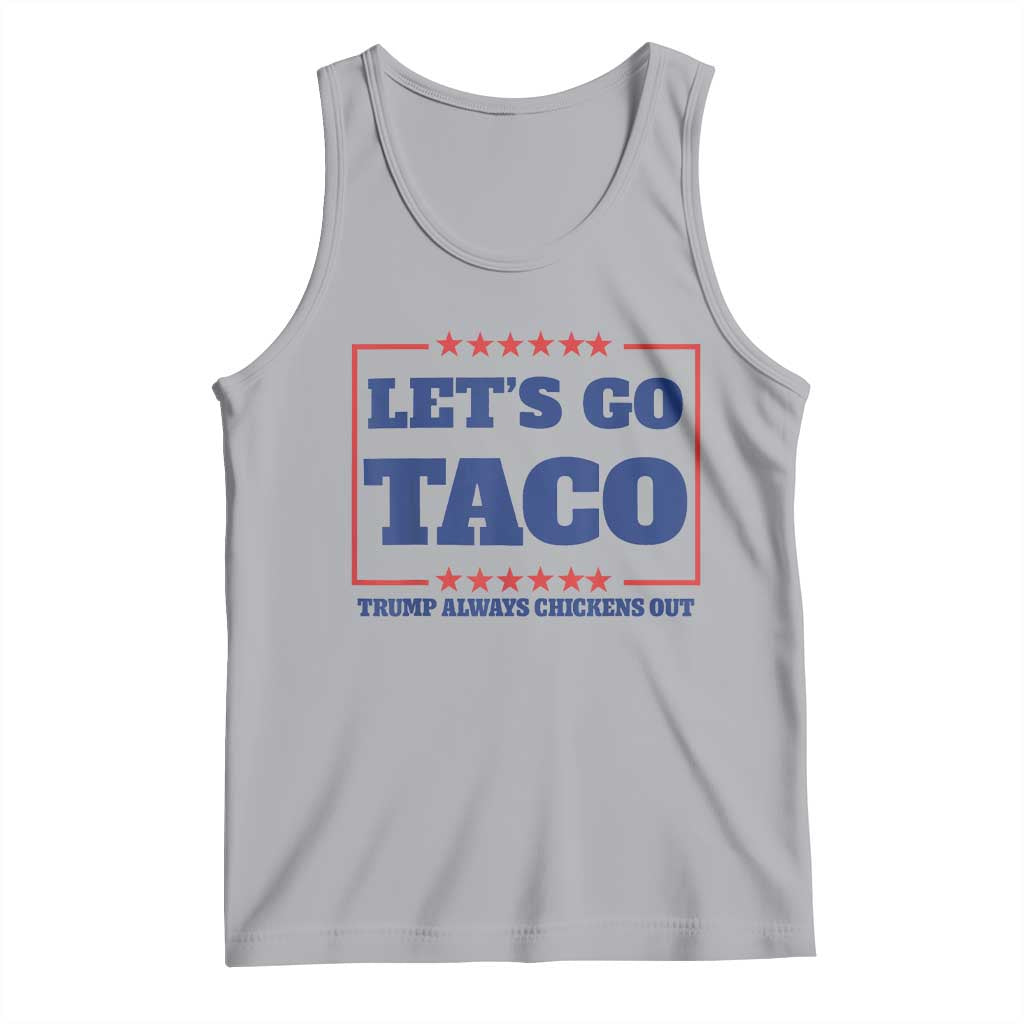 Funny Let's Go Taco Tank Top Tacos for President Humor