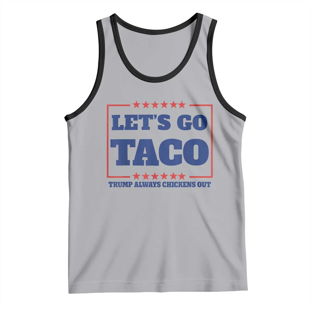 Funny Let's Go Taco Tank Top Tacos for President Humor