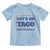 Funny Let's Go Taco Toddler T Shirt Tacos for President Humor