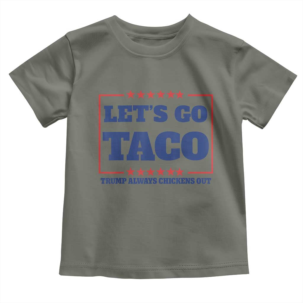 Funny Let's Go Taco Toddler T Shirt Tacos for President Humor