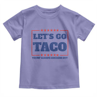 Funny Let's Go Taco Toddler T Shirt Tacos for President Humor