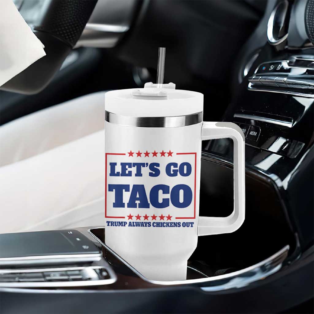Funny Let's Go Taco Tumbler With Handle Tacos for President Humor