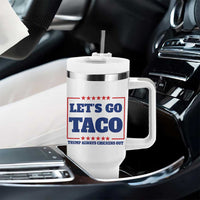Funny Let's Go Taco Tumbler With Handle Tacos for President Humor