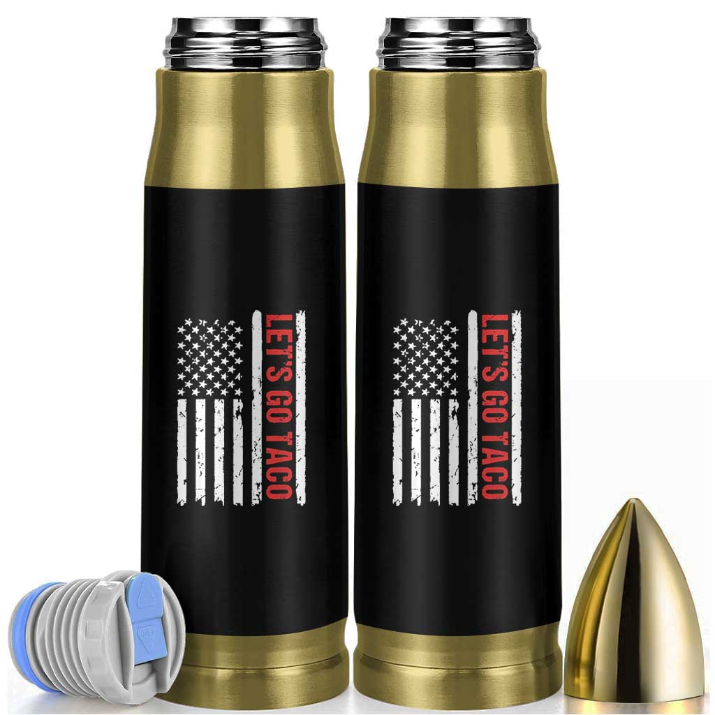 Funny Let's Go Taco Bullet Tumbler Stars and Stripes Political Satire