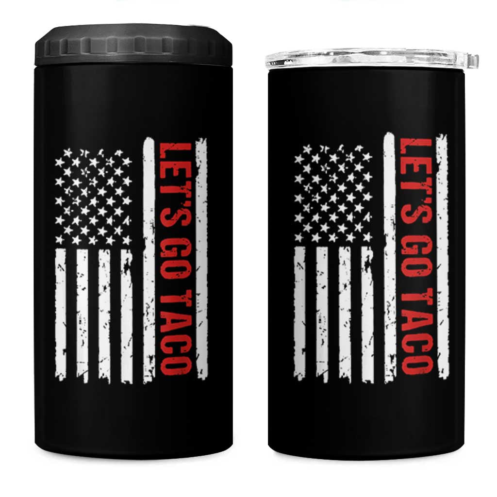 Funny Let's Go Taco 4 in 1 Can Cooler Tumbler Stars and Stripes Political Satire
