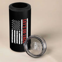 Funny Let's Go Taco 4 in 1 Can Cooler Tumbler Stars and Stripes Political Satire