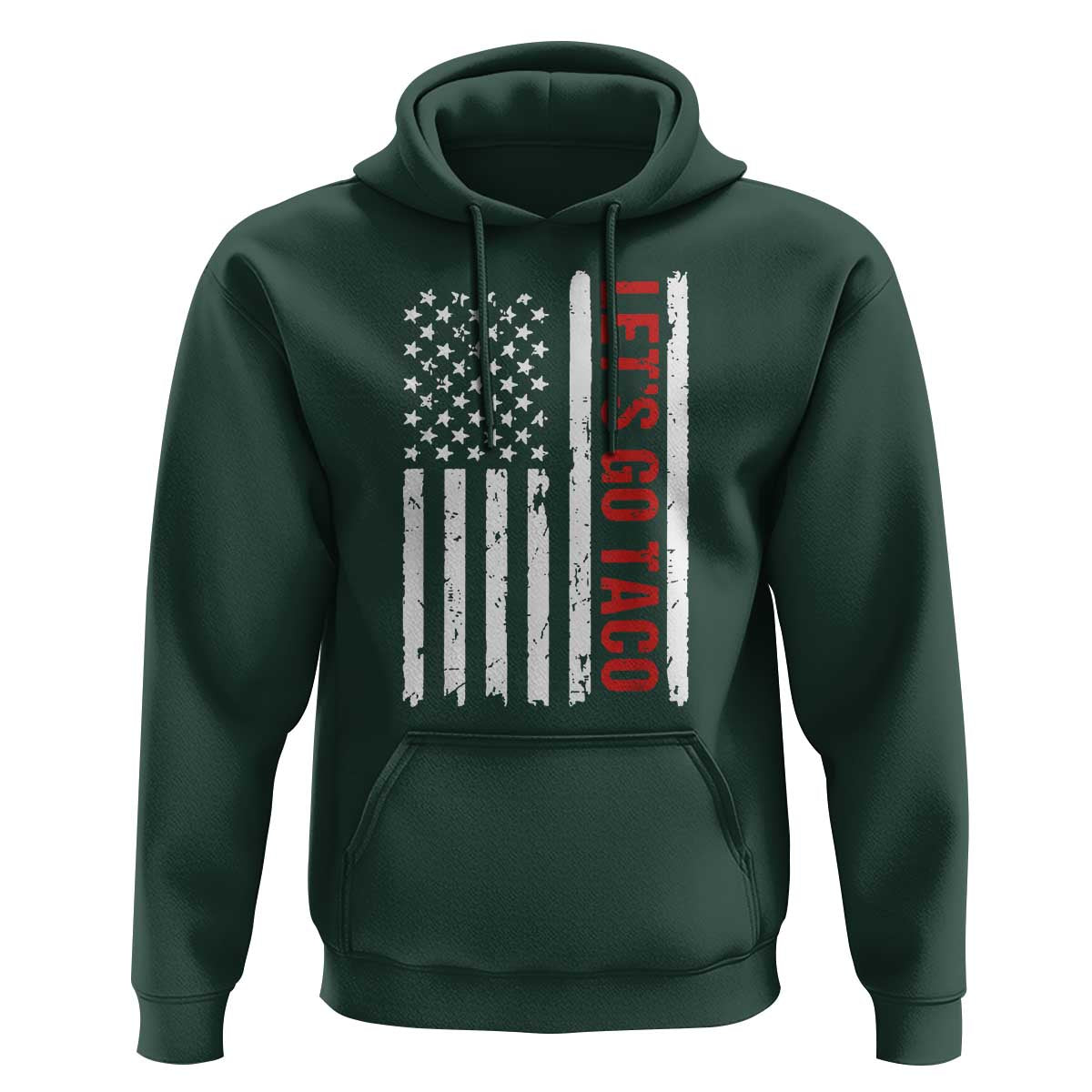 Funny Let's Go Taco Hoodie Stars and Stripes Political Satire